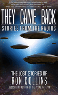 They Came Back: Stories from The Radius