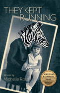 They Kept Running: Volume 20