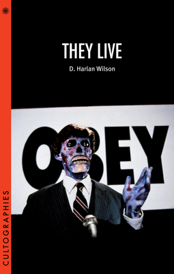 They Live - Wilson, D Harlan