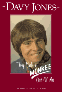They Made a Monkee Out of Me