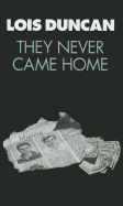 They Never Came Home