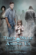 They Walk Among Us: A Collection of Utah Horror
