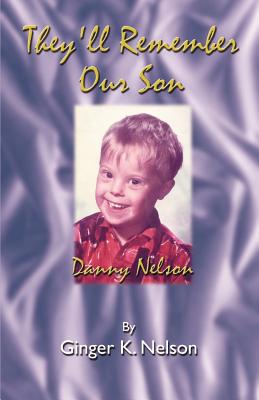 They'll Remember Our Son - Nelson, Ginger K