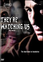 They're Watching Us - Norberto Lpez Amado
