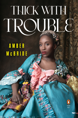 Thick with Trouble - McBride, Amber