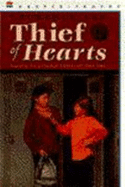 Thief of Hearts - Yep, Laurence, Ph.D.
