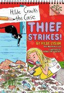 Thief Strikes!: A Branches Book (Hilde Cracks the Case #6): A Branches Bookvolume 6