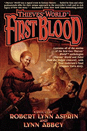 Thieves' World: First Blood: First Blood