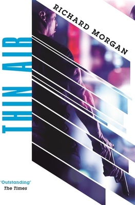 Thin Air: From the author of Netflix's Altered Carbon - Morgan, Richard
