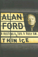 Thin Ice - Ford, Alan