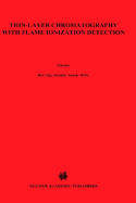 Thin-Layer Chromatography with Flame Ionization Detection