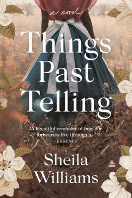 Things Past Telling - Williams, Sheila