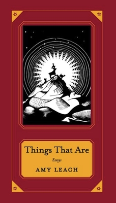 Things That Are - Leach, Amy
