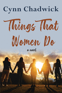 Things That Women Do