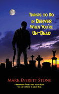 Things to Do in Denver When You're Un-Dead