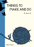 Things to Make and Do Journal