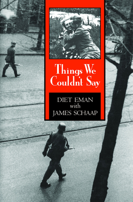 Things We Couldn't Say - Eman, Diet, and Schaap, James