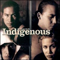 Things We Do - Indigenous