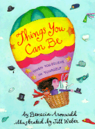 Things You Can Be - Aronwald, Benecia