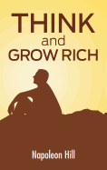 Think And Grow Rich: The Secret To Wealth Updated For The 21St Century