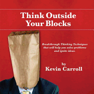 Think Outside Your Blocks - 4 Color - Carroll, Kevin