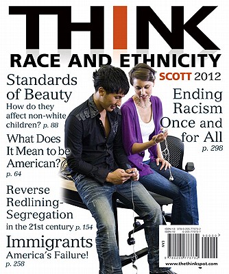 Think Race and Ethnicity - Scott, Mona