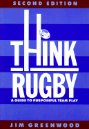 Think Rugby - Greenwood, Jim