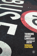 Thinking about Language: Theories of English