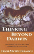 Thinking Beyond Darwin: The Idea of Living Form as a Key to Vertebrate Evolution - Fedden, Matthew