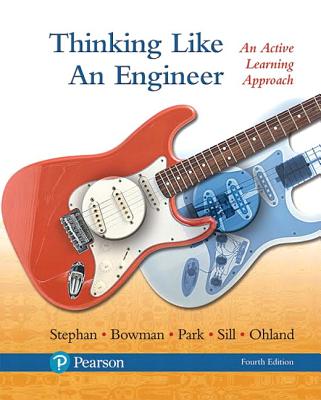 Thinking Like an Engineer: An Active Learning Approach - Stephan, Elizabeth, and Bowman, David, and Park, William