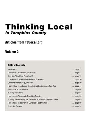 Thinking Local in Tompkins County: Articles from Tclocal.Org, Vol. 2 - Tclocal, and Bosak, Jon (Editor)