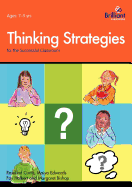 Thinking Strategies for the Successful Classroom 7-9 Year Olds