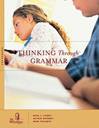 Thinking Through Grammar: Sophomore