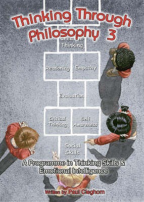 Thinking Through Philosophy - Cleghorn, Paul