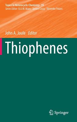 Thiophenes - Joule, John A (Editor)