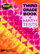 Third Grade Book of Math Tests - Forte, Imogene, and Frank, Marge