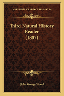 Third Natural History Reader (1887)