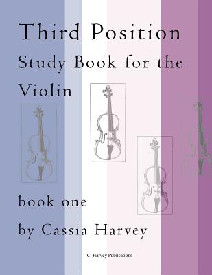 Third Position Study Book for Violin, Book One - Harvey, Cassia