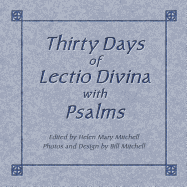 Thirty Days of Lectio Divina with Psalms