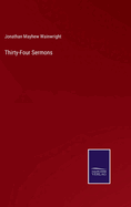 Thirty-Four Sermons