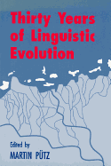 Thirty Years of Linguistic Evolution: Studies in honour of Ren Dirven on the occasion of his 60th birthday