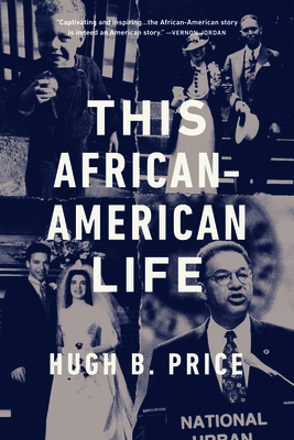 This African-American Life: A Memoir - Price, Hugh B