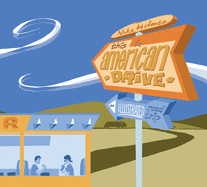 This American Drive: An Illustrated Road Trip