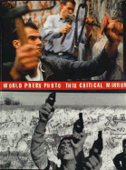 This critical mirror : 40 years of World Press Photo