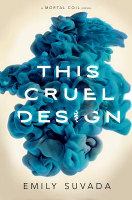 This Cruel Design - Suvada, Emily