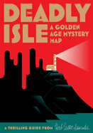 This Deadly Isle: A Golden Age Mystery Map