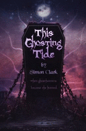 This Ghosting Tide