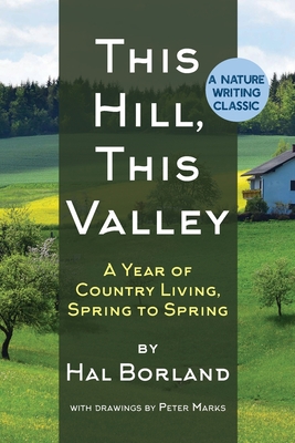 This Hill, This Valley: A Memoir (American Land Classics) - Borland, Hal