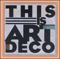 This Is Art Deco - Various Artists