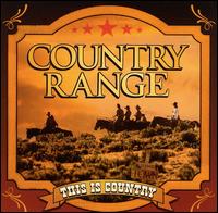 This Is Country: Country Range - Various Artists